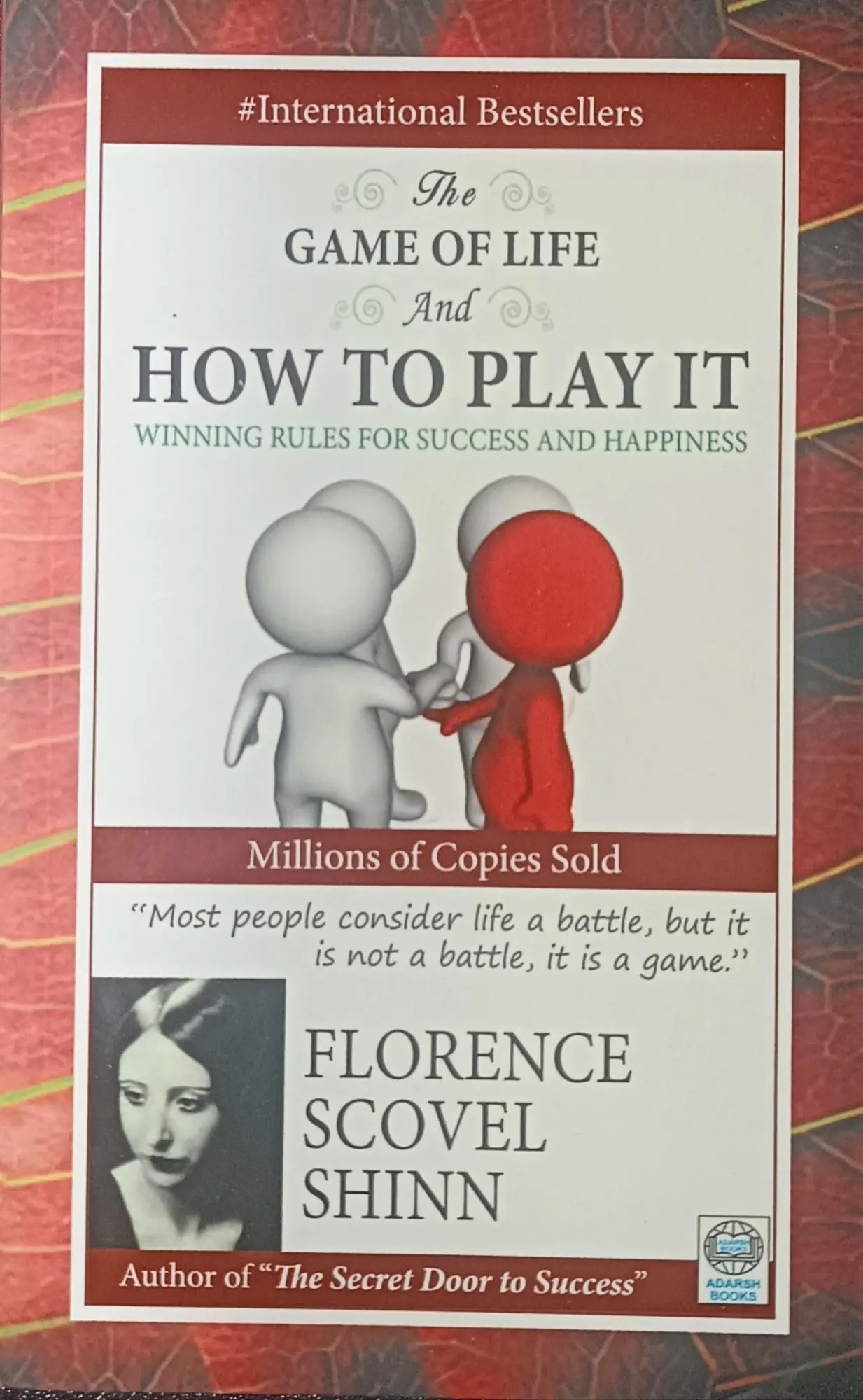 The Game of Life and How to Play It by Florence Scovel Shinn